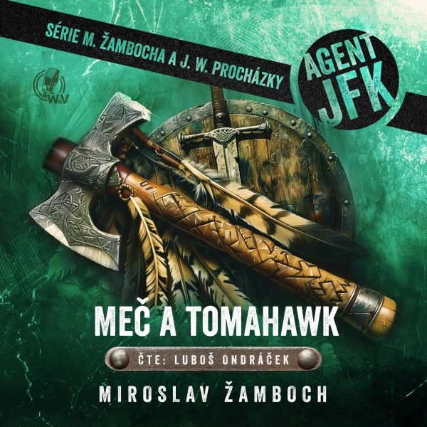 Agent JFK – Meč a tomahawk