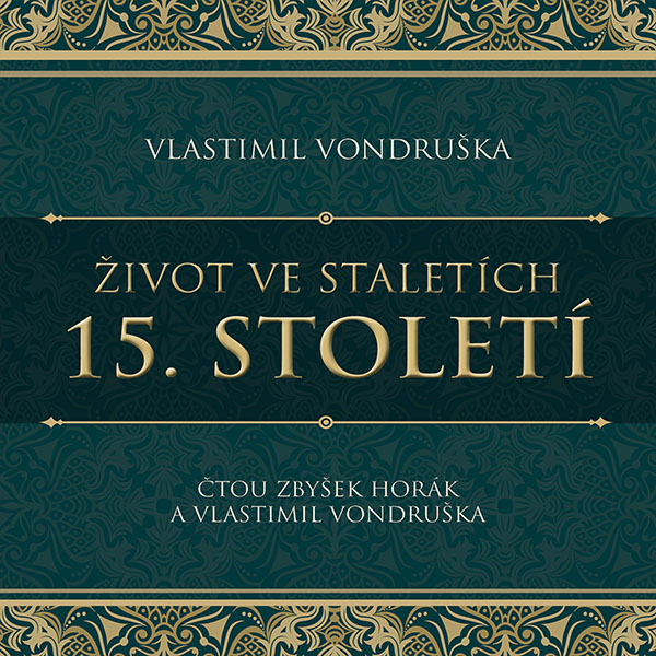 Život ve staletích – 15. století