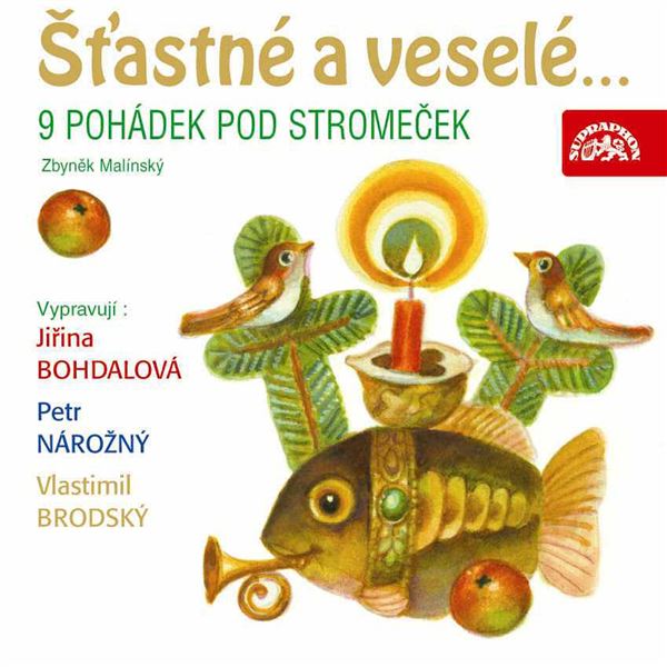 Šťastné a veselé... 9 pohádek pod stromeček