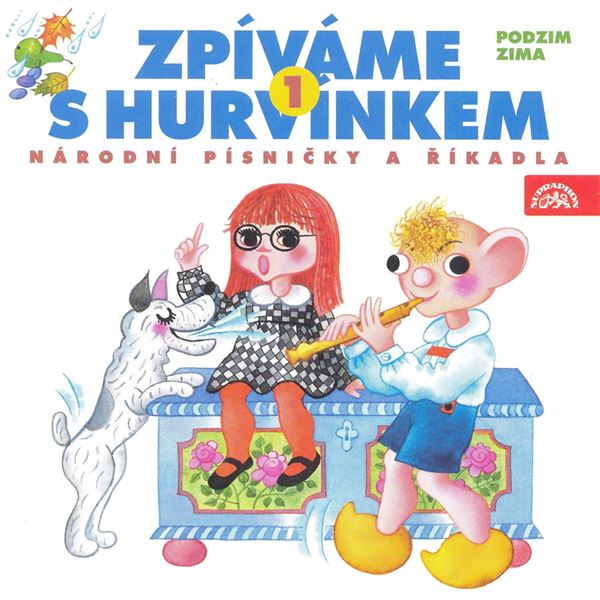 Zpíváme s Hurvínkem 1. /Podzim - Zima/