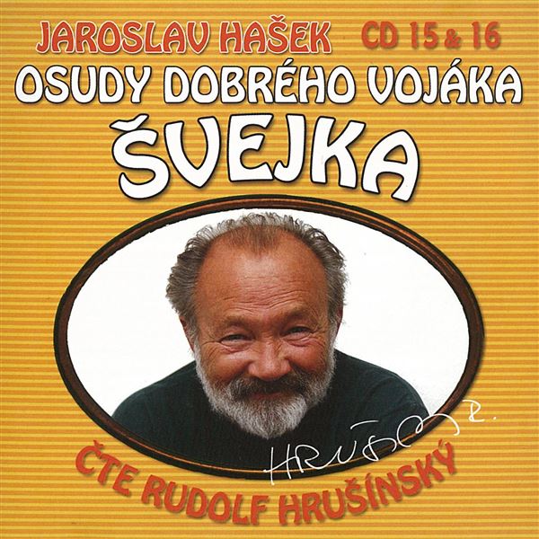 Osudy dobrého vojáka Švejka CD 15 & 16