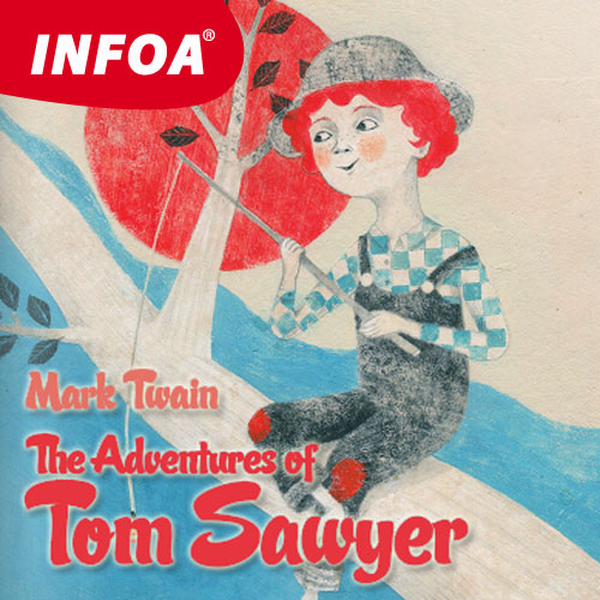 The Adventures of Tom Sawyer