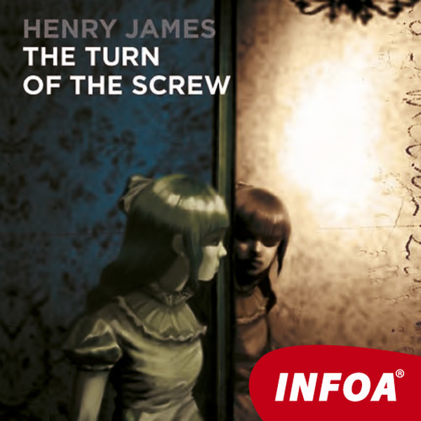 The turn of the Screw