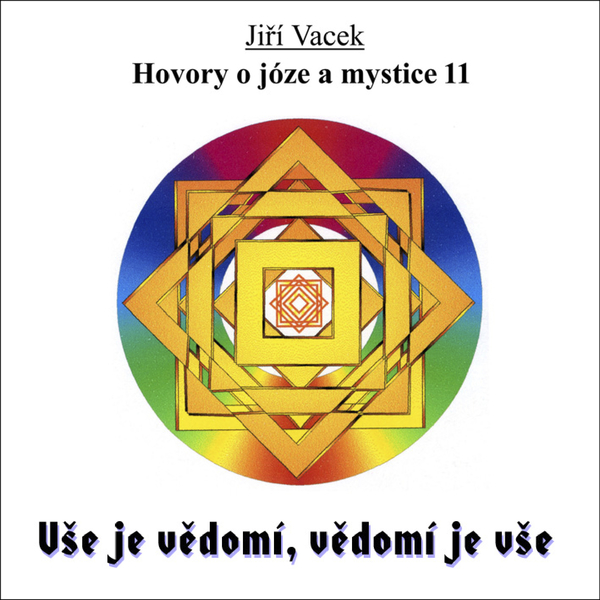 Hovory o józe a mystice č. 11