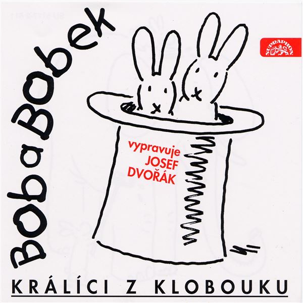 Bob a Bobek, králíci z klobouku / Šebánek - Pacovský - Jiránek