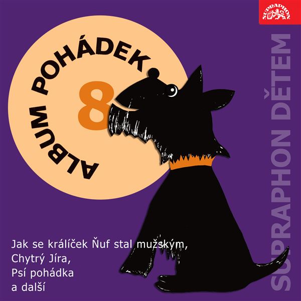 Album pohádek "Supraphon dětem" 8. (Jak se králíček Ňuf stal mužským, Chytrý Jíra, Psí pohádka a další)