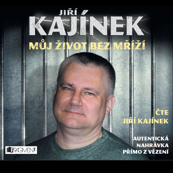 Můj život bez mříží