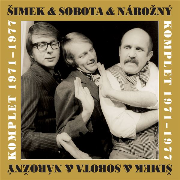 Šimek & Nárožný & Sobota Komplet 1971-1977