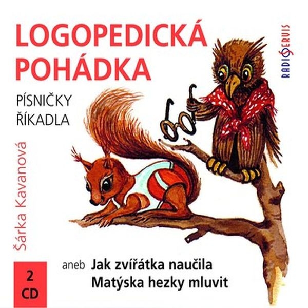 Logopedická pohádka aneb Jak zvířátka naučila Matýska hezky mluvit