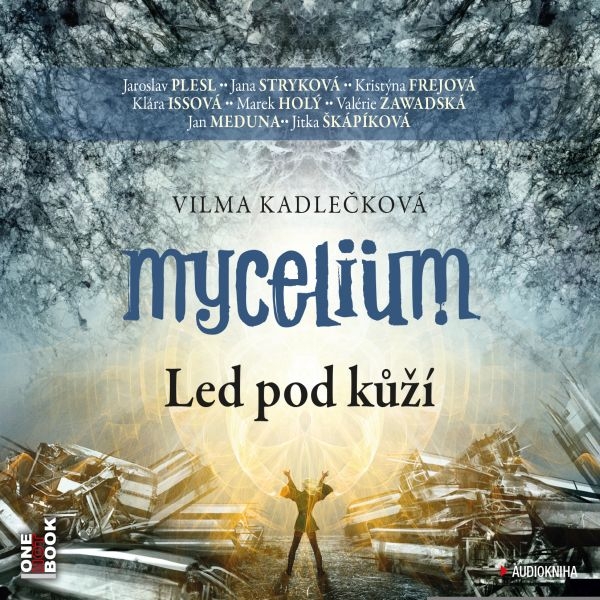 Mycelium II: Led pod kůží