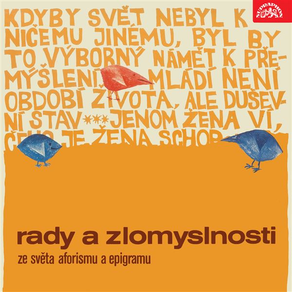 Rady a zlomyslnosti. Ze světa aforismu a epigramu