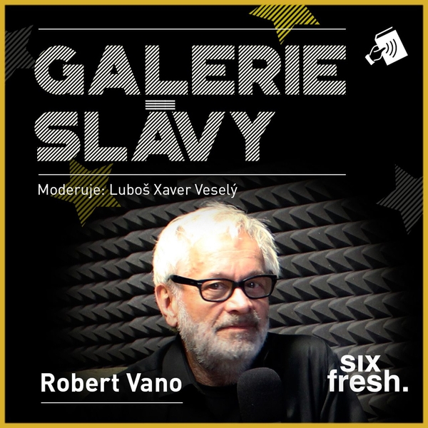 Galerie slávy - Robert Vano