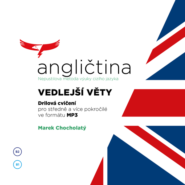 Angličtina - Nepustilova metoda – Vedlejší věty