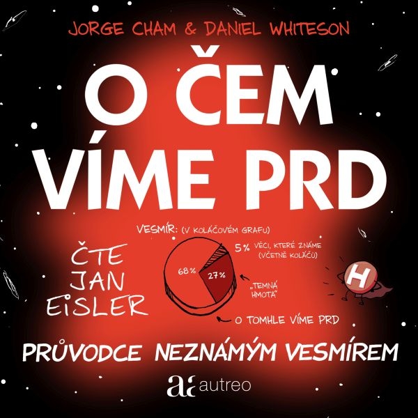 O čem víme prd – Průvodce neznámým vesmírem