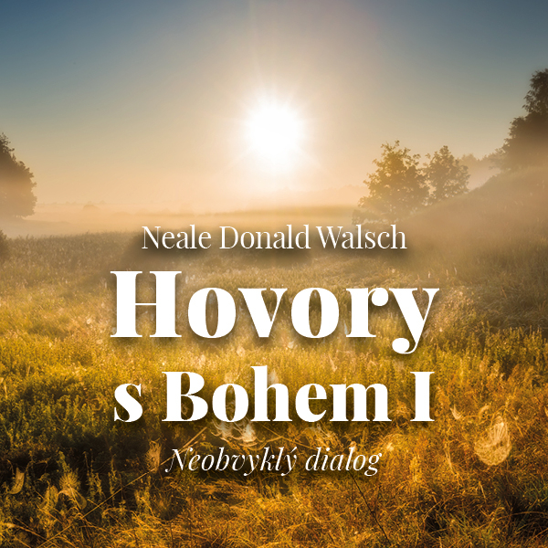 Hovory s Bohem I. - Neobvyklý dialog