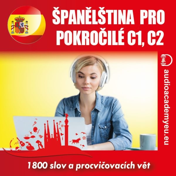 Španělština pro pokročilé C1, C2