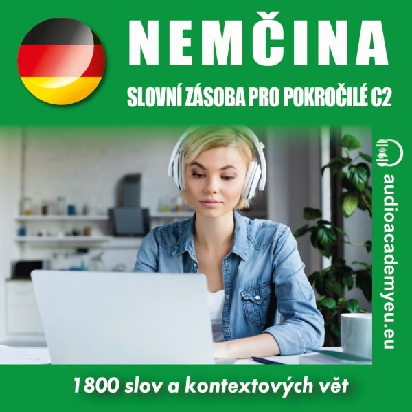 Němčina - slovní zásoba pro pokročilé C2