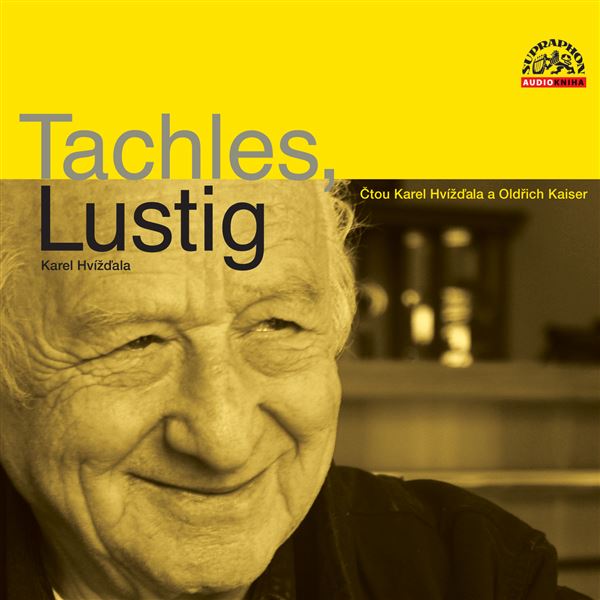 Tachles, Lustig