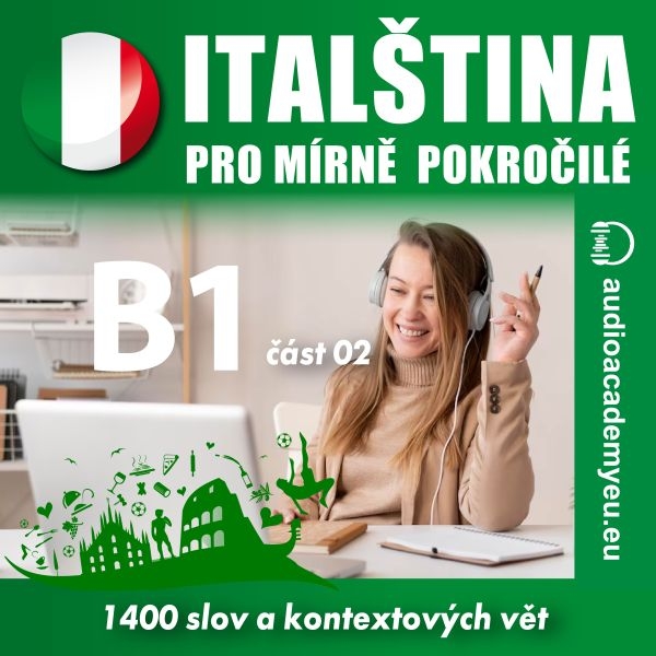 Italština pro mírně pokročilé B1 - část 2