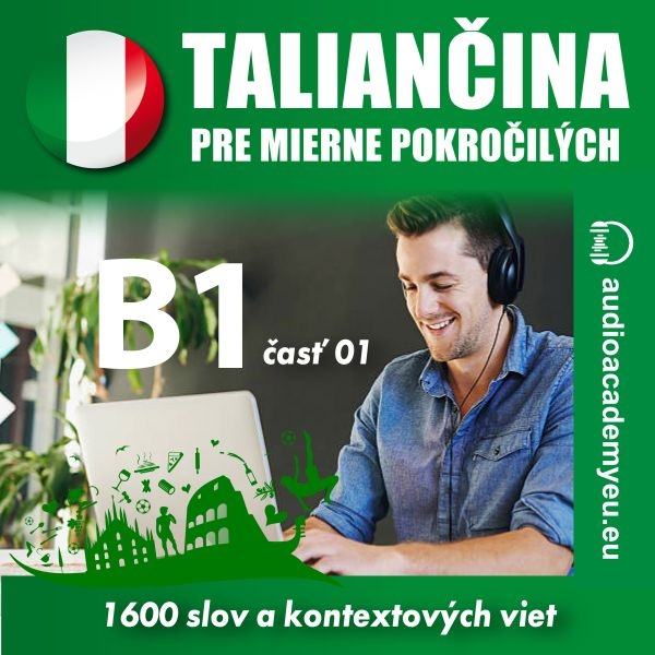 Taliančina pre mierne pokročilých B1