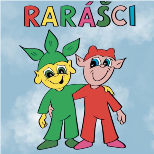 RARÁŠCI A ZVÍŘÁTKA