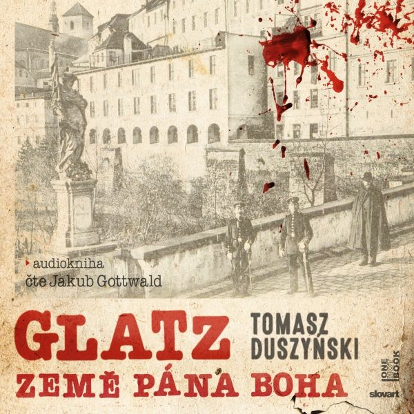 Glatz – Země Pána Boha