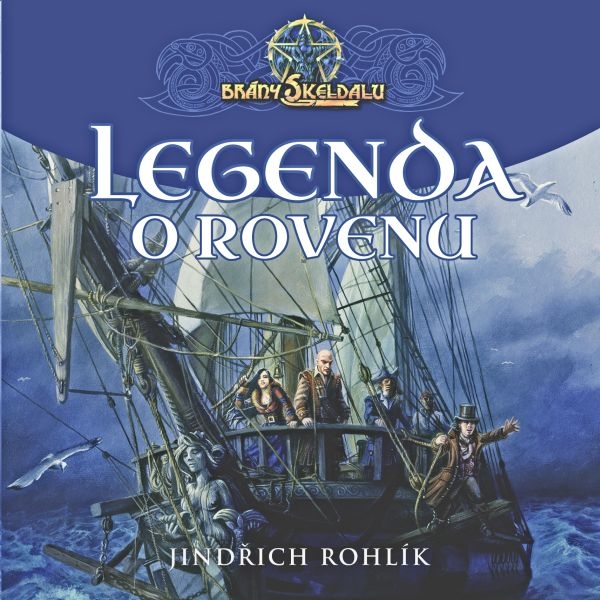 Brány Skeldalu: Legenda o Rovenu