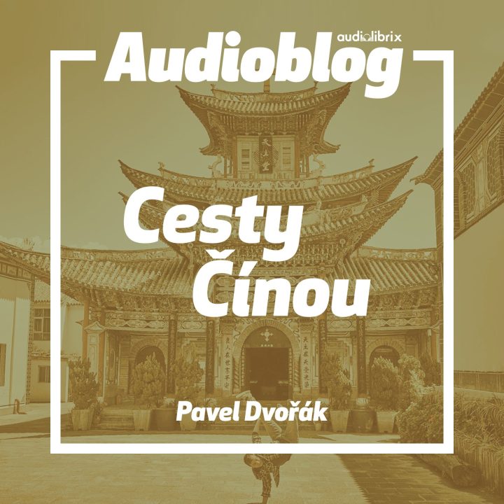 Cesty Čínou