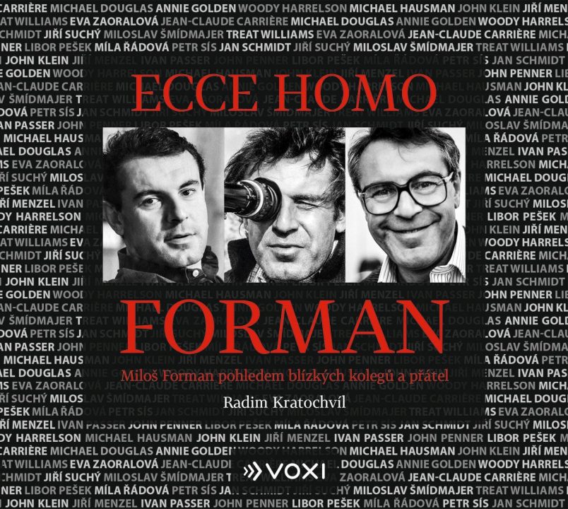 Ecce homo Forman - Miloš Forman pohledem blízkých kolegů a přátel