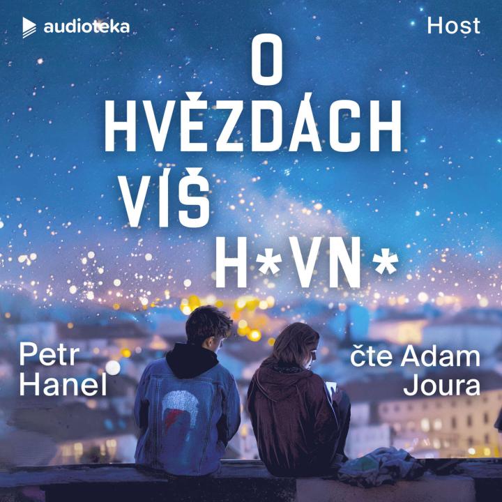 O hvězdách víš hovno