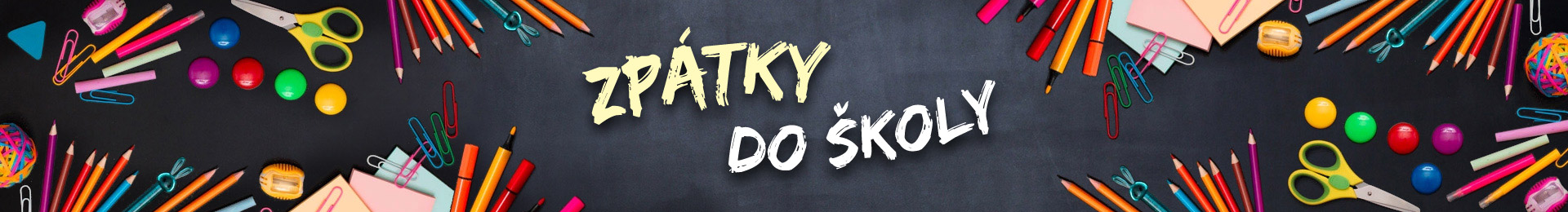 ZPÁTKY DO ŠKOLY