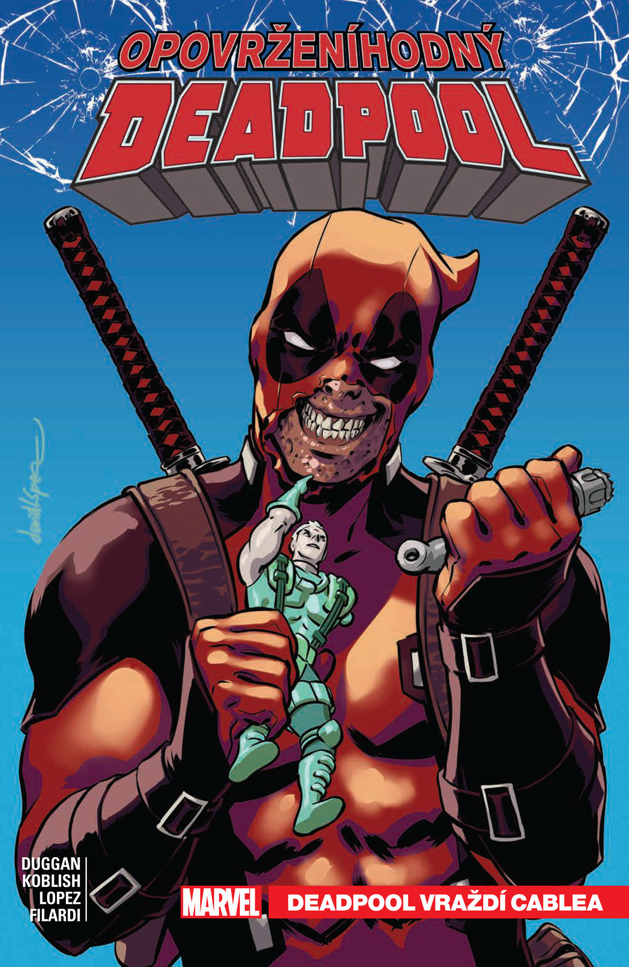 obrázek k novince - Opovrženíhodný Deadpool 1: Deadpool vraždí Cablea